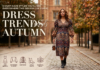 Dress Trends Autumn: 5 Must-Have Styles You'll See Everywhere This Season (UK Guide)