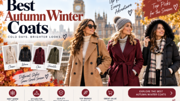 Autumn Winter Coats: 5 Essential Styles for Your UK Wardrobe