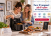 Best Air Fryers 7 Compact Models That Actually Deliver Results