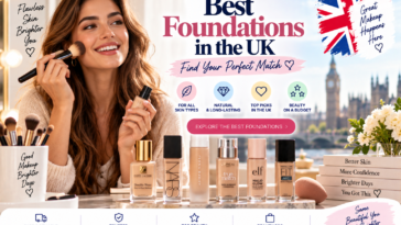 Best Foundations UK 12 Top Picks for Every Skin Type & Finish (Tested!)