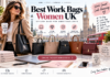 Best Work Bags for Women in the UK: 15 Stylish & Practical Picks for Every Commute