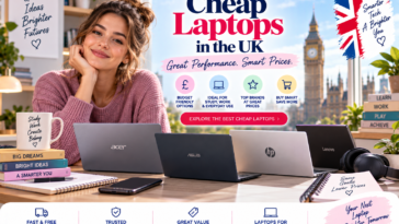 Cheap Laptops UK: 9 Best Budget Picks for Quality on a Shoestring
