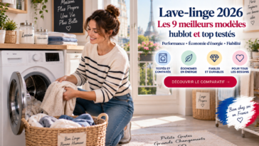 Comparatif lave-linge 2026 9 meilleurs modèles hublot et top testés