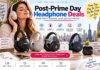 Prime Day Headphone Deals 15 Steals You Can Still Grab Right Now