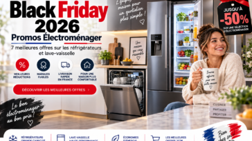Promos Électroménager Black Friday 2026 7 Meilleures Offres Réfrigérateurs et Lave-vaisselle