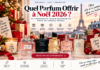 Quel Parfum Offrir à Noël 2026 : 20 Fragrances Incontournables pour un Cadeau Réussi