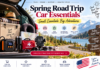 Spring Car Essentials 12 Must-Have Accessories for Your Best Road Trip Yet