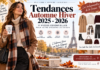 Tendances automne-hiver 2025-2026 17 pièces essentielles pour votre dressing de saison