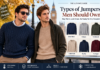Types of Jumpers Men Should Own: 5 Essential Styles and How to Wear Them