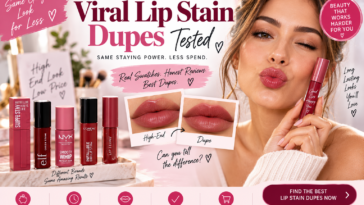 Viral Lip Stain Dupes: 8 Prestige Picks + 5 Drugstore Alternatives That Actually Last