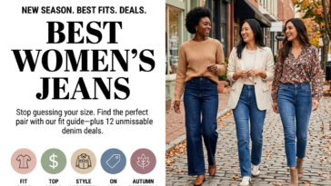 Best Women's Jeans: 12 Deals You Can't Miss This Season