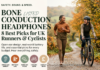 Bone Conduction Headphones: 8 Best Picks for UK Runners and Cyclists