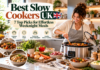 Best Slow Cookers UK: 7 Top Picks for Effortless Weeknight Meals